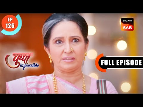 Deepti Ki Aayi Dadi - Pushpa Impossible - Ep 126 - Full Episode - 1 Nov 2022