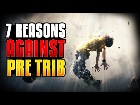 7 Reasons Against Pre-Trib Rapture
