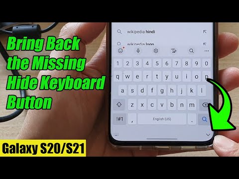 Galaxy S20/S21: How to Bring Back the Missing Hide Keyboard Button