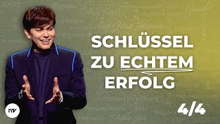 Schl&uuml;ssel zu echtem Erfolg 4/4 I Joseph Prince I New Creation TV Deutsch