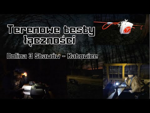 10.02.2022 - Terenowe testy łączności - Dolina 3 Stawów - Katowice