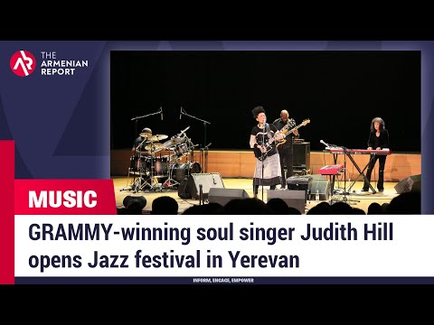 GRAMMY-winning soul singer Judith Hill opens Jazz festival in Yerevan