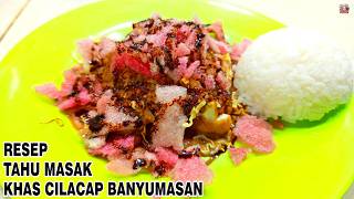 Download lagu Cara membuat tahu masak khas cilacap banyumas mp3