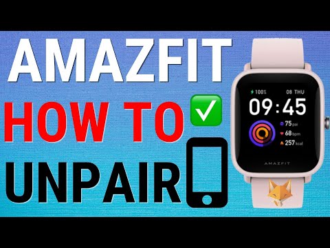 How To Unpair Amazfit Watches From Phone