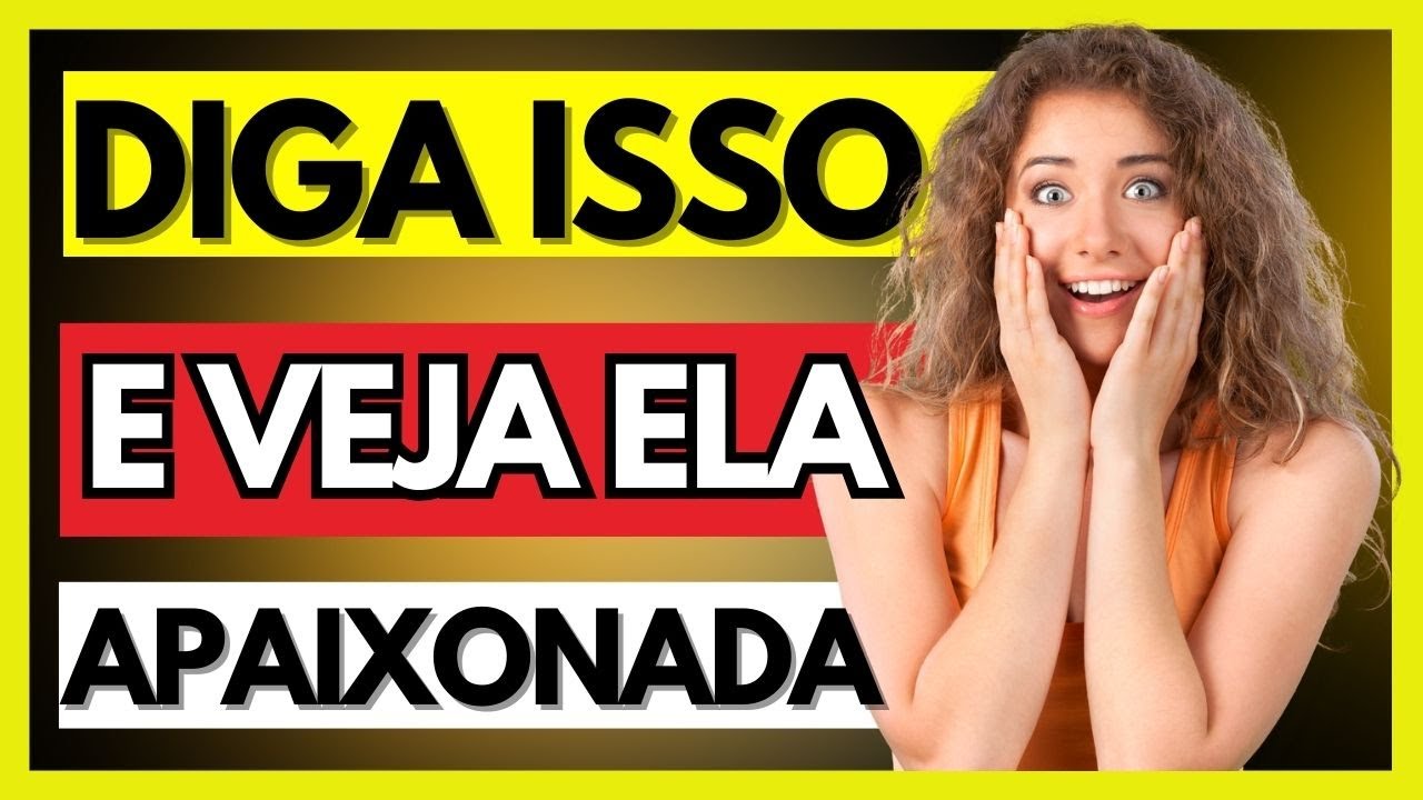 ✨FRASES INFALÍVEIS e SECRETAS PARA APAIXONAR UMA MULHER! (VEJA AGORA)✨