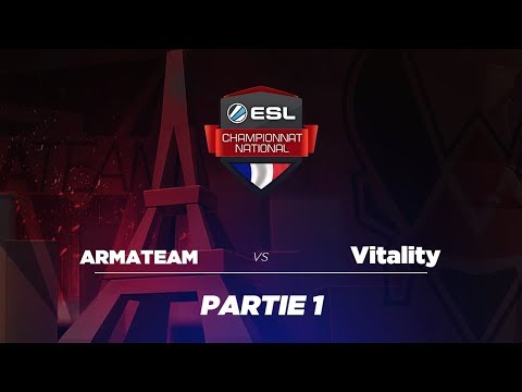 ArmaTeam vs Vitality, 1ère partie - ECN