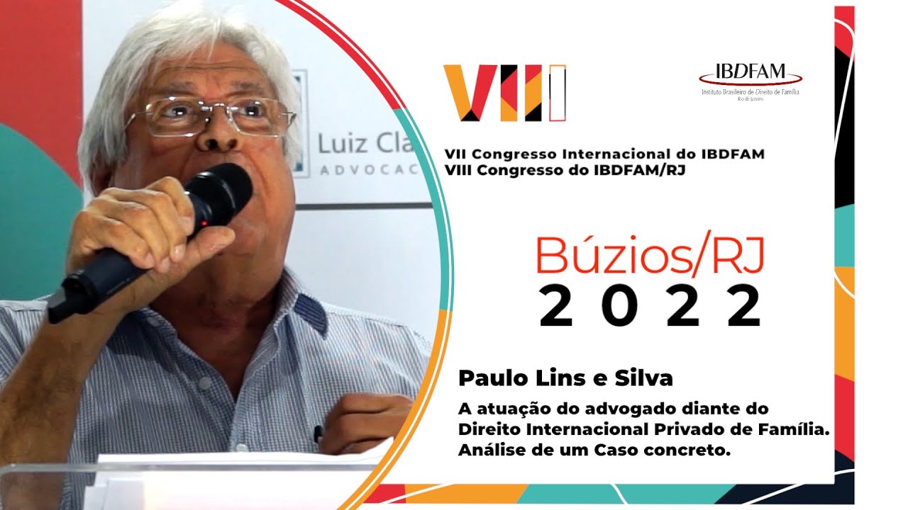 Paulo Lins e Silva - Atuação do advogado - Direito Internacional Privado de Família-Caso concreto