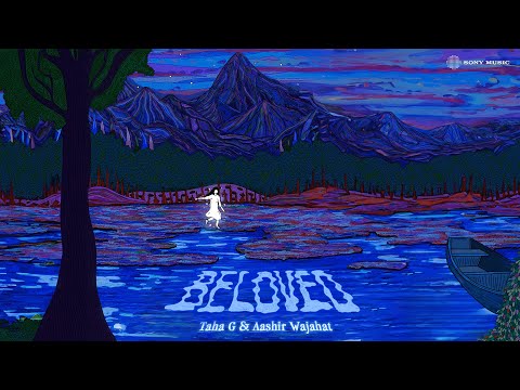 Beloved - Taha G & @AashirWajahatRauf