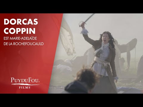 Dorcas Coppin est Marie-Adelaïde de la Rochefoucauld | "Vaincre ou Mourir" | Puy du Fou Films
