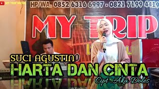 Download lagu HARTA DAN CINTA || COVER DANGDUT SUCI AGUSTIN || MY TRIP MUSIK mp3