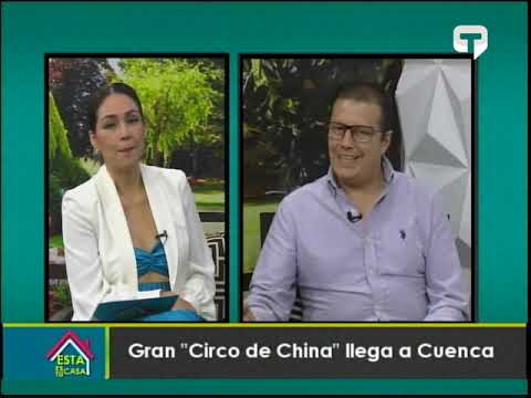 Gran Circo de China llega a Cuenca