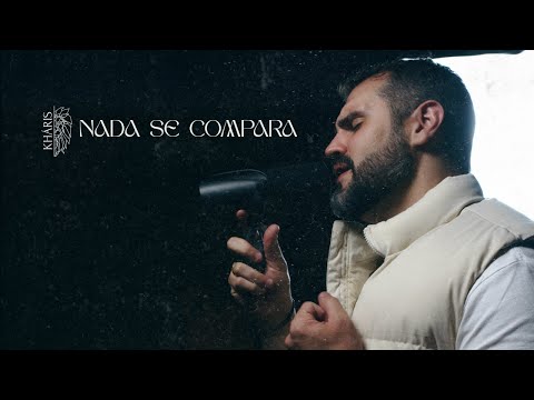 Nada Se Compara - Ministério Kháris