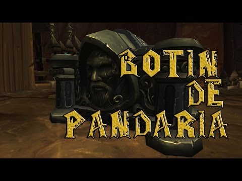 Wow MoP | Asedio de Orgrimmar: Botín de Pandaria