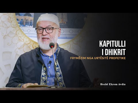 Frymëzim nga Urtësitë Profetike | 53. Kapitulli i dhikrit