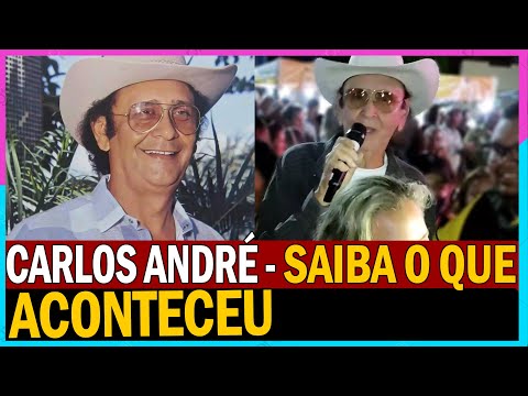 CARLOS ANDRÉ - saiba o que ACONTECEU