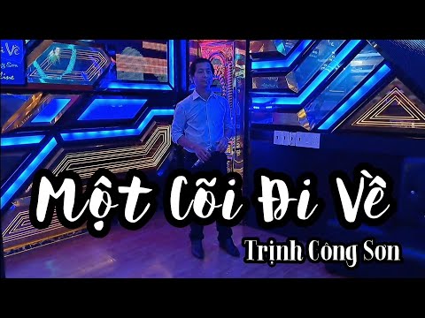 Một cõi đi về | Trịnh Công Sơn |