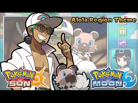 Pokémon Sun & Moon - Welcome to the Alola Region Music (HQ)