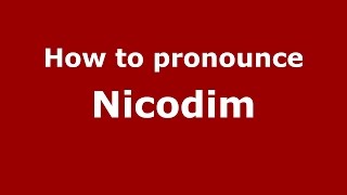 How to pronounce Nicodim
