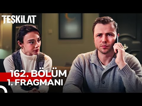 Teşkilat 162. Bölüm 1. Fragmanı