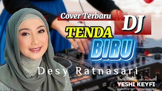 Download lagu DJ Tenda Biru - Desy Ratnasari (DJ Dangdut Cover by Yeshi Keyfi) mp3