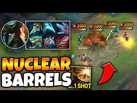 Gangplank but I deal 1000 true damage with every auto attack (BARRELS ARE NUKES)