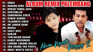 Download lagu ALBUM REMIX PALEMBANG MEGGY Z - ABIEM NGESTI TERBARU 2025 - REMIX PALEMBANG NONSTOP mp3 Download lagu ALBUM REMIX PALEMBANG MEGGY Z - ABIEM NGESTI TERBARU 2025 - REMIX PALEMBANG NONSTOP mp3