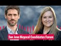 San Jose Mayoral Candidates Forum 2022