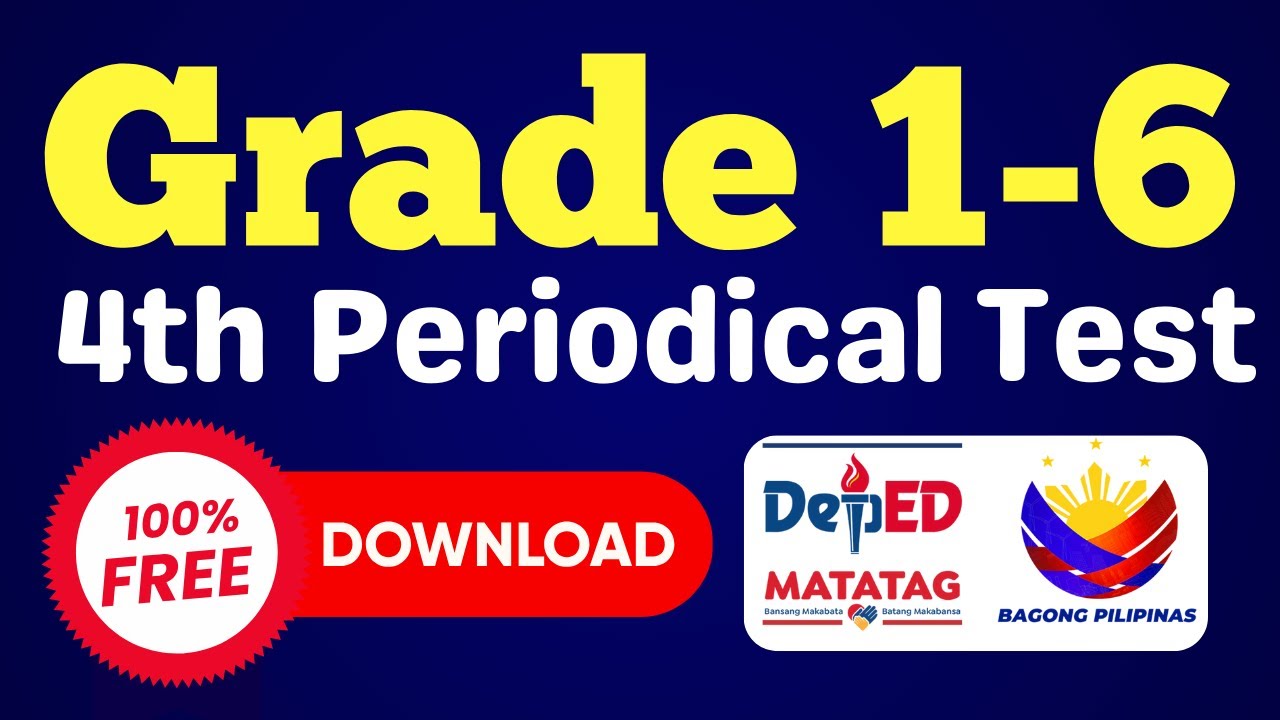 Fourth Periodical Test Free Download