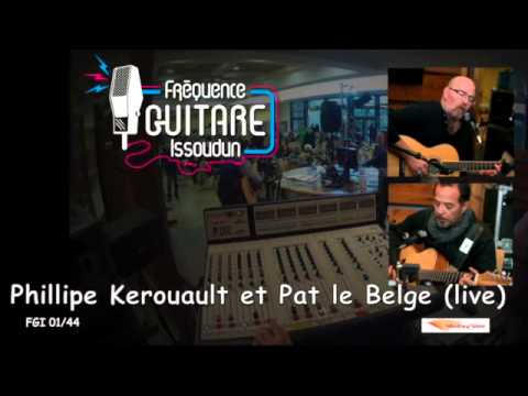 01/44 Philippe Kerouault et Pat le Belge en Live... le matin !