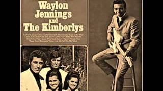 Waylon Jennings and the Kimberlys - MacArthur Park