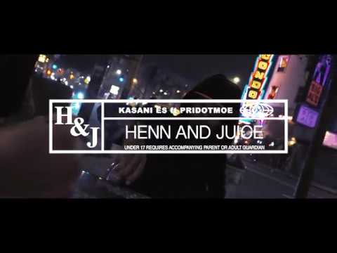 Kasani Es - Henn and Juice ft PriDotMoe [prod + directed trapanese] (Official Music Video)