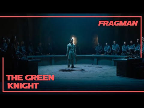 The Green Knight/ Yeşil Şövalye Türkçe Alt yazılı Fragman - 06 Ağustos'ta Sinemalarda!