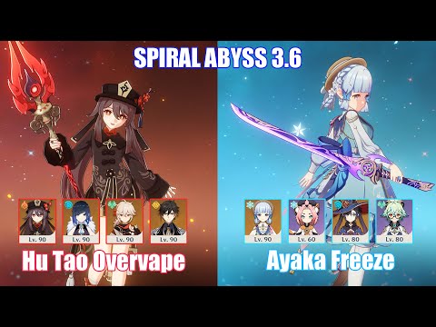 C0 Hu Tao Overvape & C0 Ayaka Freeze | Spiral Abyss 3.6 | Genshin Impact