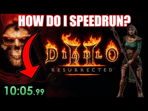 How Do I Speedrun Diablo II? (Sorceress Any%)