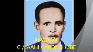 ABWAAN C/LAAHI CABE SHUBE