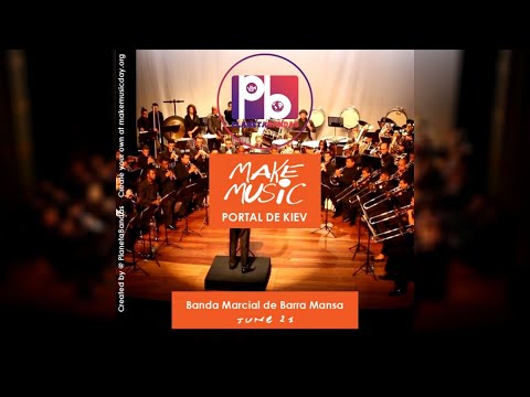 PLANETABANDAS - MAKEMUSICDAY BRASIL - BANDA MARCIAL DE BARRA MANSA