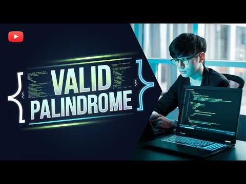 🚀 Valid Palindrome Made Easy! | Solve LeetCode Like a Pro 💻