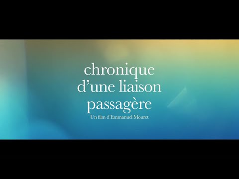 Chronique d'une liaison passagère (2022) - Bande annonce HD