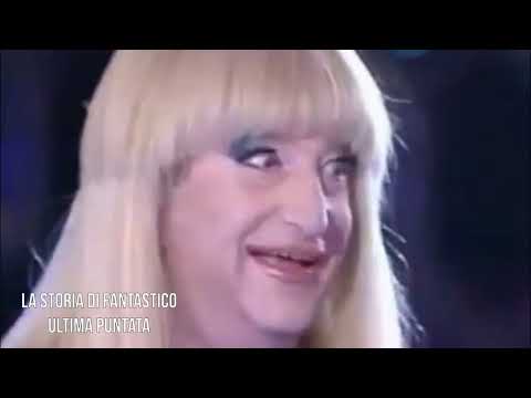 La Storia di Fantastico Ultima Puntata