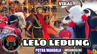 Download lagu DJ BANTENGAN LELO LEDUNG || PUTRA MANDALA kreasi terbaru || live temboro - cemorokandang mp3