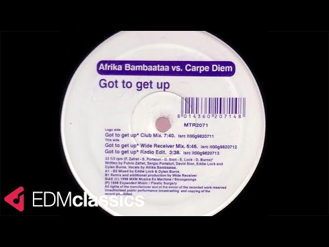 Afrika Bambaataa Vs. Carpe Diem - Got To Get Up (Club Mix) (1998)