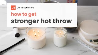 How to Make Stronger Smelling Candles // Candle Making 101: 