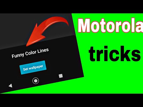 motorola new tricks / motorola hidden tricks / motorola live wallpaper setting