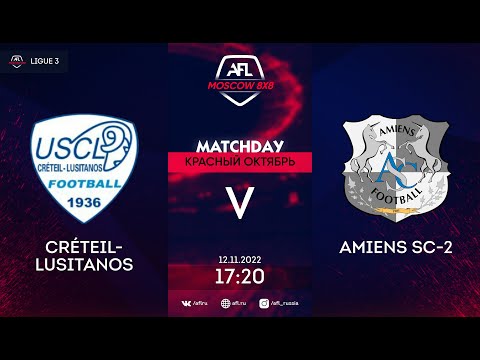 AFL22. Красный октябрь. Ligue 3. Day 20. Créteil-Lusitanos - Amiens SC-2