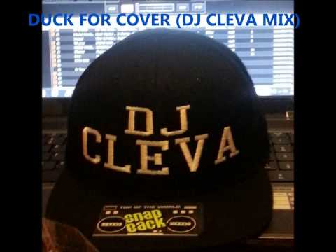 GGM- Duck For Cover (DJ Cleva Mix)