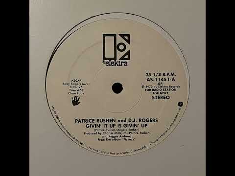 Patrice Rushen & DJ Rogers - Givin' It Up Is Givin' Up
