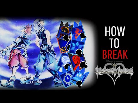How To BREAK Kingdom Hearts Re:Chain of Memories - A Comprehensive Guide