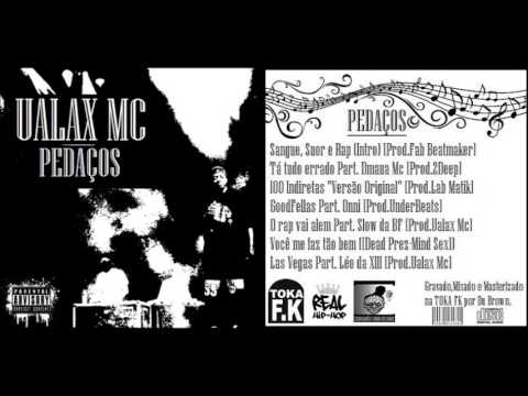 Ualax Mc Part. Onni - GoodFellas [Prod.UnderBeats] | Pedaços