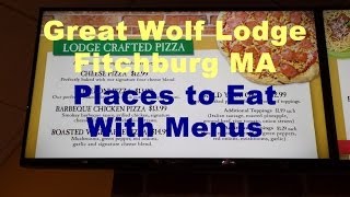 preview picture of video 'Great Wolf Lodge Food Prices Restaurant Menus Dining Eating Options Fitchburg MA New England Boston'