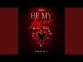 Be My Lover